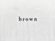 ブラウン(Brown)の写真