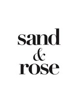 サンドアンドローズ(sand rose)