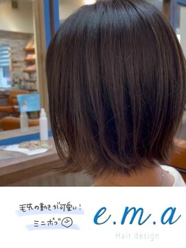 エマヘアデザイン(e.m.a Hair design) ミニボブ