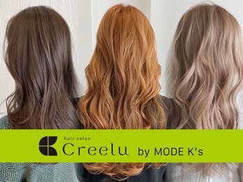 Creelu by MODE K's【クレル バイ モードケイズ】