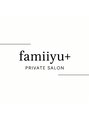ファミーユプラス(famiiyu+) famiiyu+ アレンジ