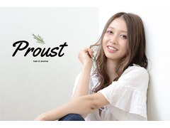 Proust hair ＆ aroma【プルースト】