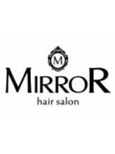 hair salon MIRROR 淵野辺店【ヘアサロン ミラー】