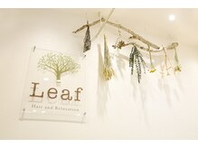 リーフ ヘアアンドリラクーゼーション(Leaf hair&relaxation)の雰囲気（男性のお客様も多数ご来店♪植物を多く取り入れた癒される空間☆）
