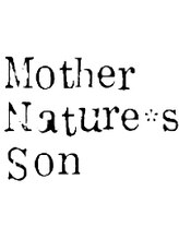 Ｍｏｔｈｅｒ Ｎａｔｕｒｅ'ｓ Ｓｏｎ　マザーネイチャーズサン