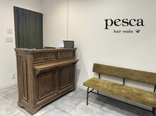 ペスカ 三島店(pesca)の雰囲気（三島/三島駅/髪質改善/イルミナカラー/メンズカット/ヘッドスパ）