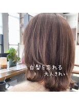 ザ シー 橋本(The C)&nbsp;白髪を忘れる◎マイナス５歳のハイライトカラー・レイヤーカット