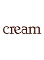 クリーム/cream 【クリーム】 
