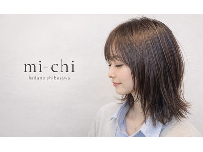 ミーチ(mi-chi)の写真