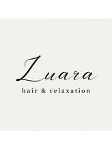 Luara【ルアラ】