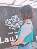 ラウラウヘアーリゾート(Lau Lau hair resort) 【LauLau  竹内 】  ミニボブ