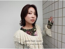 ゲリール ヘア プラス ケア(guerir hair+care)