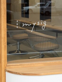 ミーシグ(mysig.)の写真/【東枇杷島/駐車場あり】上質な大人女性の隠れ家サロン《mysig.》トレンドを＋した似合わせスタイルを◎