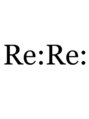 リリ(Re:Re:) Re:Re: