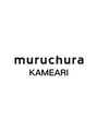 ムルチュラカメアリ(muruchura KAMEARI) muru chura