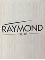 レイモンド ネクスト(RAYMOND Next)/三橋　忠司