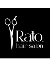 髪質改善　Rato. hair salon【ラト】