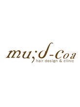 mu;d-Coa 横浜店 【ムードコア】