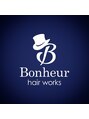ボヌール ヘアーワークス(Bonheur hair works) Bonheur