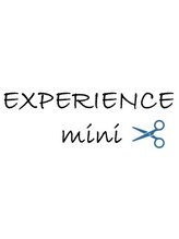 EXPERIENCE mini 【エクスペリエンス ミニ】