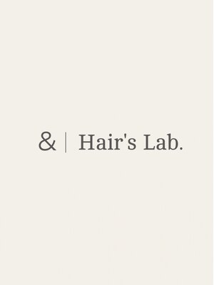 《Hair’s Lab.》で贅沢な時間を。カウンセリング&カラーのこだわりが詰まった空間をご提供ー。