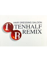 TENHALF REMIX【テンハーフ・リミックス】