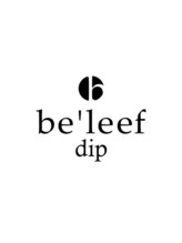 be'leef.dip【ビリーフ】