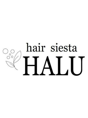 ヘアシエスタ ハル(hair siesta HALU)