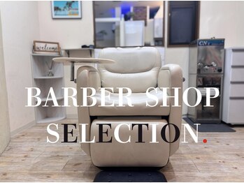 BARBER SHOP SELECTION.