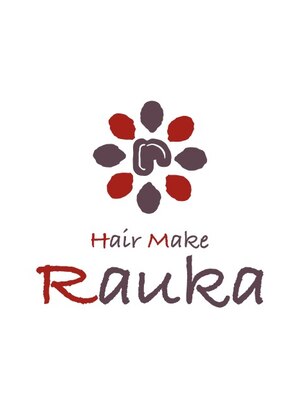 ヘアーメイク ラウカ(Hair Make Rauka)