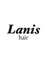 Lanis hair 【ラニス ヘア】