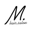 エムドットヘアーサロン(M. hair salon)のお店ロゴ