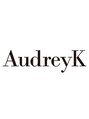 オードリーク(AudreyK)/AudreyK スタッフ一同