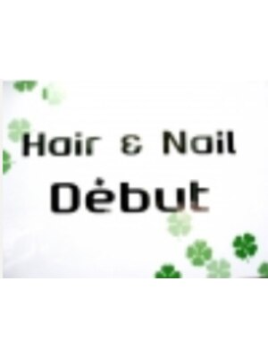 ヘアーアンドネイル デビュー(Hair&Nail Debut)