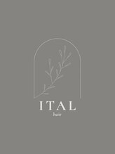 ITAL 【アイタル】