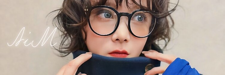 エイム(AiM)のサロンヘッダー