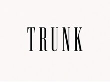 トランク(TRUNK)