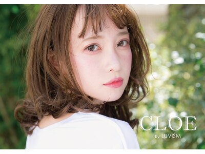 クロエ バイ ラヴィズム 燕三条店(CLOE by LUVISM)