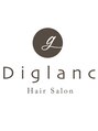ディグラン(Diglanc)/Diglanc Hair Salon