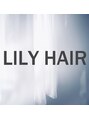 リリー ヘアー デザイン(LILY HAIR DESIGN)/LILY HAIR