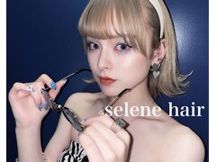 Selene hair 三条河原町店【セレーネ　ヘアー】