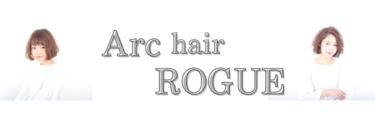 アーク ヘアー ローグ 新田辺店(Arc hair ROGUE)のサロンヘッダー