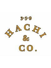 HACHI & CO. 【ハチアンドコー】