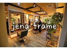 ジェナフレーム(jena frame)