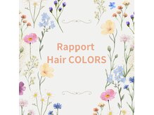 ラポール ヘア カラーズ 京王橋本駅前店(Rapport Hair COLORS)
