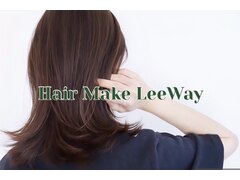 Hair Make　LeeWay【リィーウェイ】