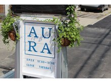 オーラ(Aura)の雰囲気（この看板が目印！建物の2階にあります。TOKIO インカラミ取扱店）