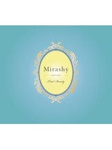 Mirashy 稲毛 【ミラシィ】