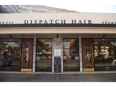 ディスパッチヘアー 甲子園店(DISPATCH HAIR)