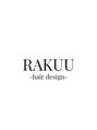 ラクーヘアデザイン(RAKUU HAIR DESIGN)/ラクーヘアーデザイン　春日部